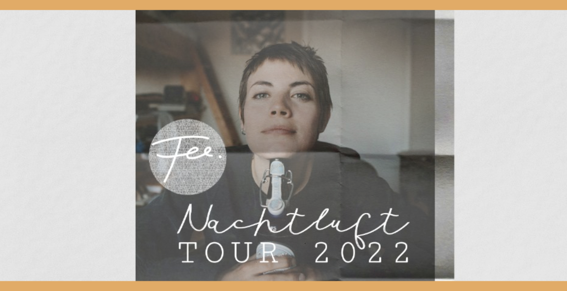Tickets FEE., Nachtluft Tour 2022 in Berlin